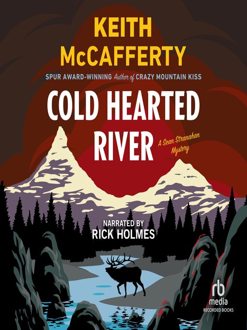 Title details for Cold Hearted River by Keith McCafferty - Available